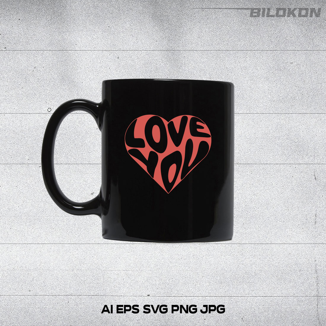 Image of a cup with irresistible inscription Love You in the shape of a heart