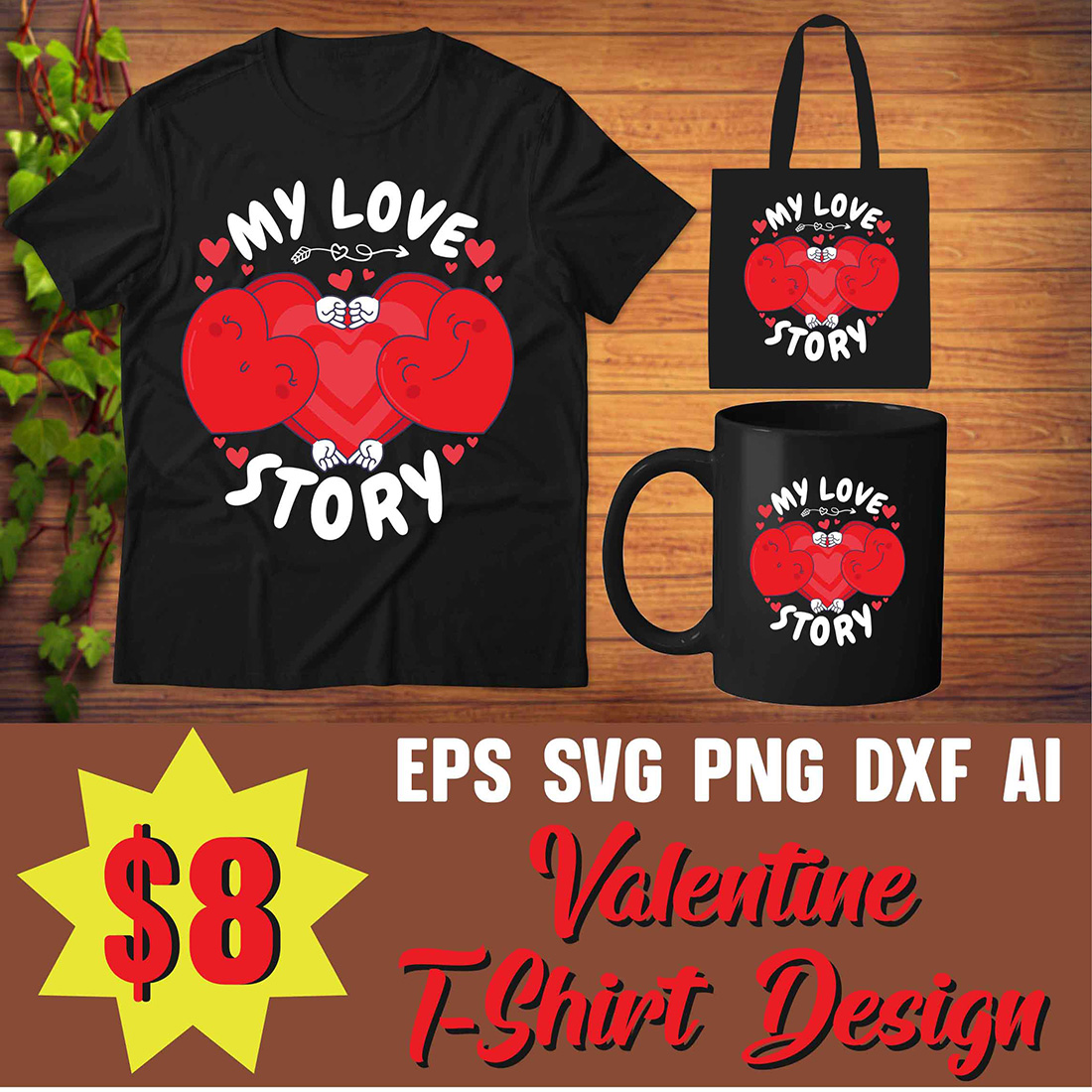 My Love Story For Valentine T-Shirt Design main cover