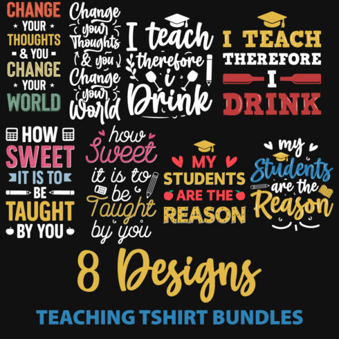 8 Teachings T-Shirt Designs Bundle main cover