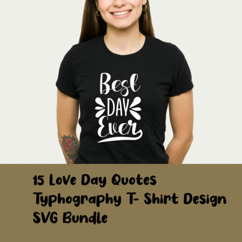15 Love Day Quotes Typhography T-shirt Bundle image cover.