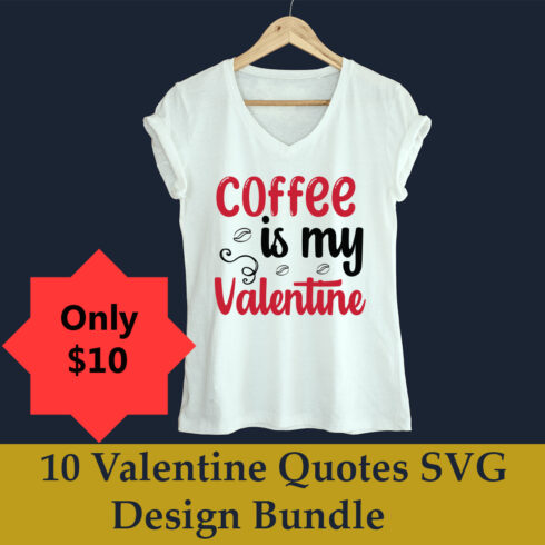 10 Valentine Quotes SVG Design Bundle.