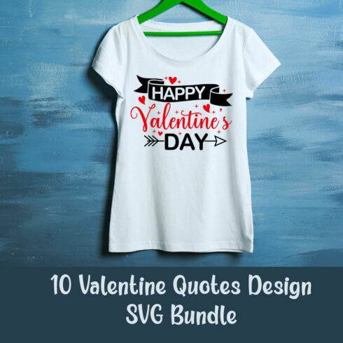 10 Valentine Quotes Design SVG Bundle cover image.