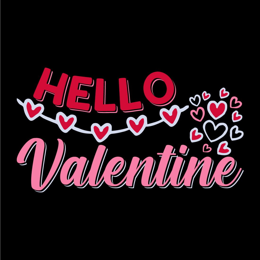 Hello Valentine T-Shirt Design cover image.