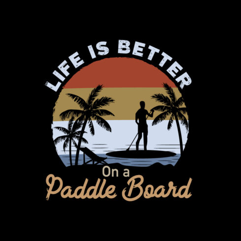 Paddle Board T-Shirt Design Vintage Color Vector Graphics main cover.