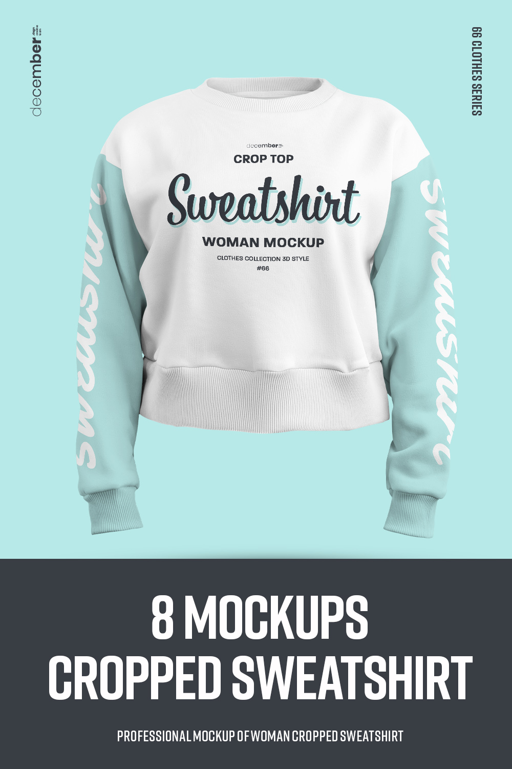 8 Mockups Crop Top Woman Sweatshirt in 3D Style pinterest preview image.