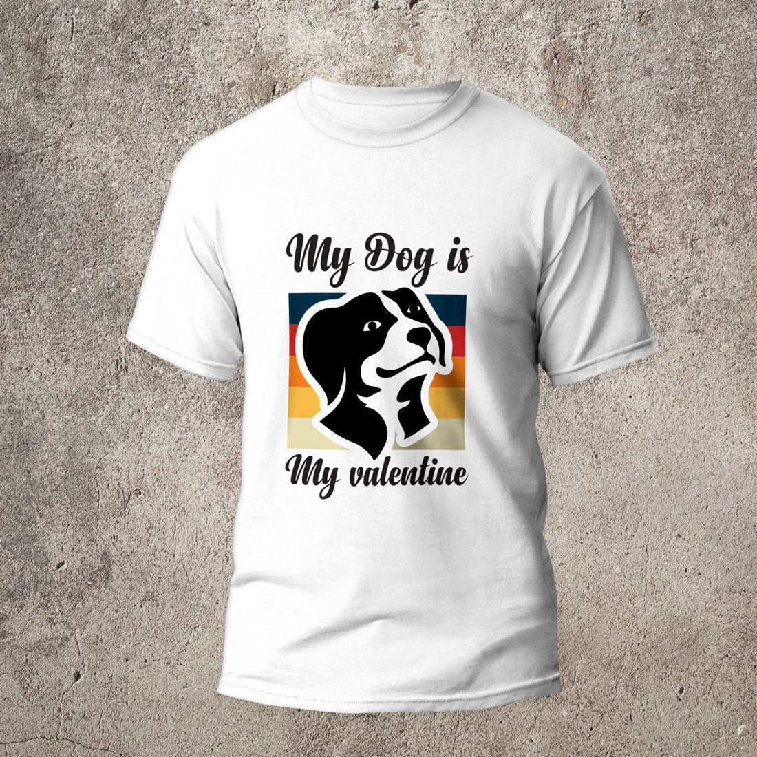 My Dog Is My Valentine T-Shirt cover