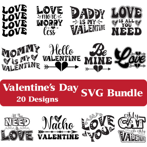 Valentine's Day SVG Bundle.