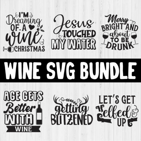 Wine SVG Quotes Bundle Vol.3 main cover