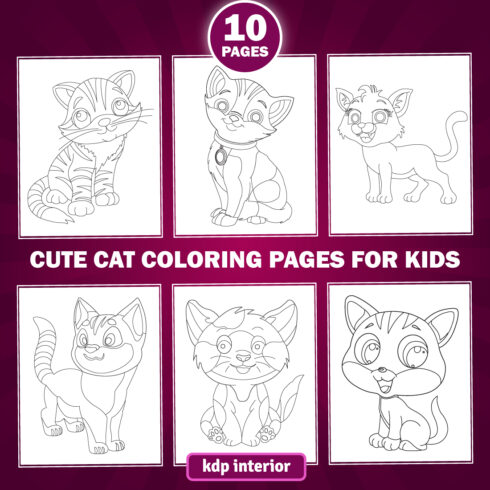 10 Cute Cat Coloring Pages for KDP Interior for Kids and Adult main cover.