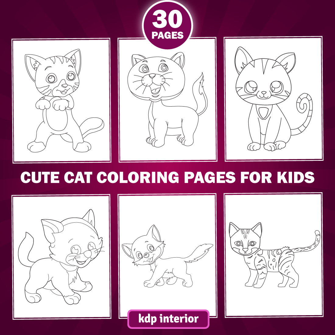 30 Cute Cat Coloring Pages for KDP Interior for Kids and Adult cover image.