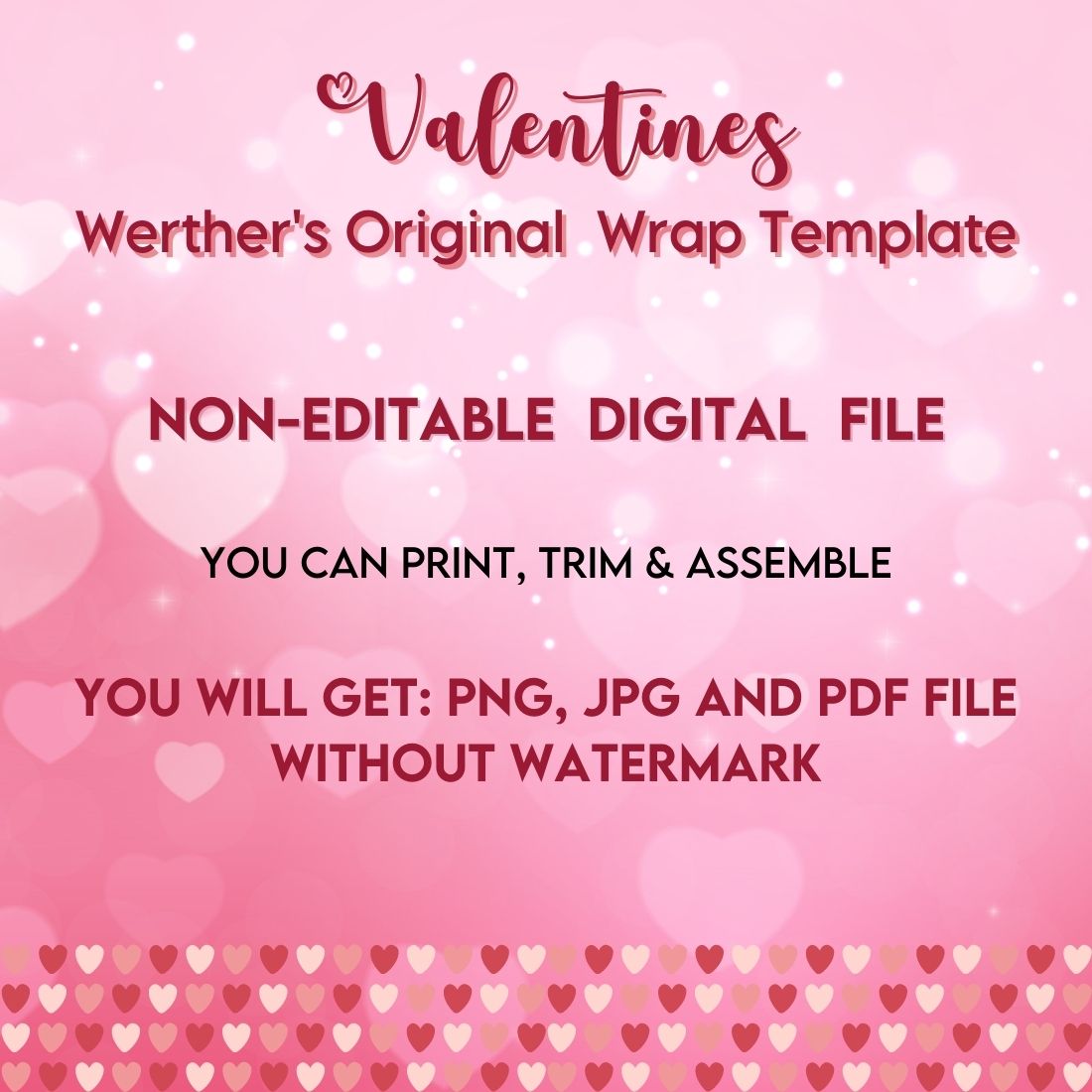 Valentines Werther's Original Wrap Template preview image.