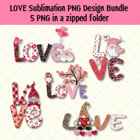 Love Sublimation PNG Design Bundle cover image.