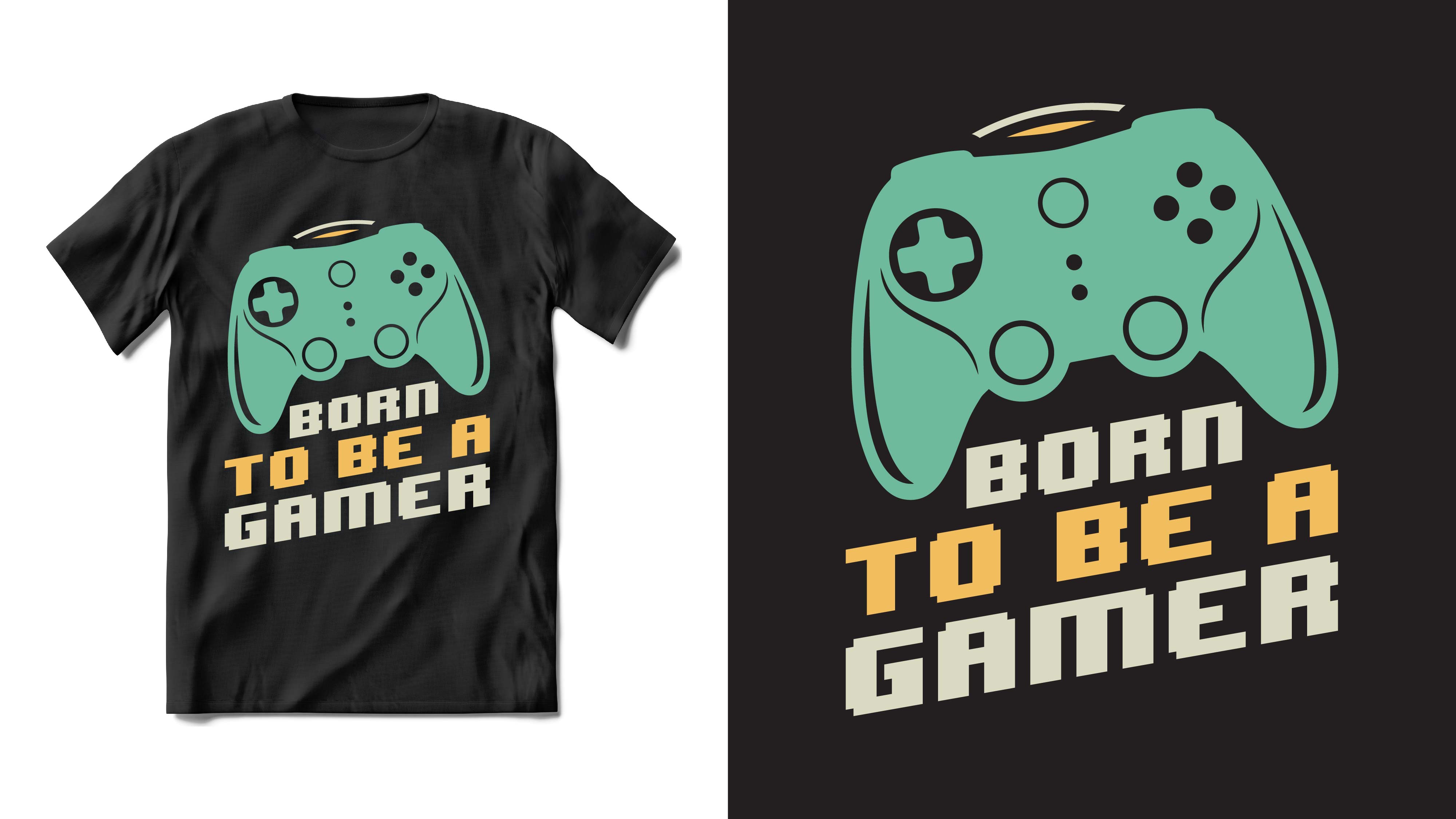 Born to Be a Gamer T-shirt Design - MasterBundles
