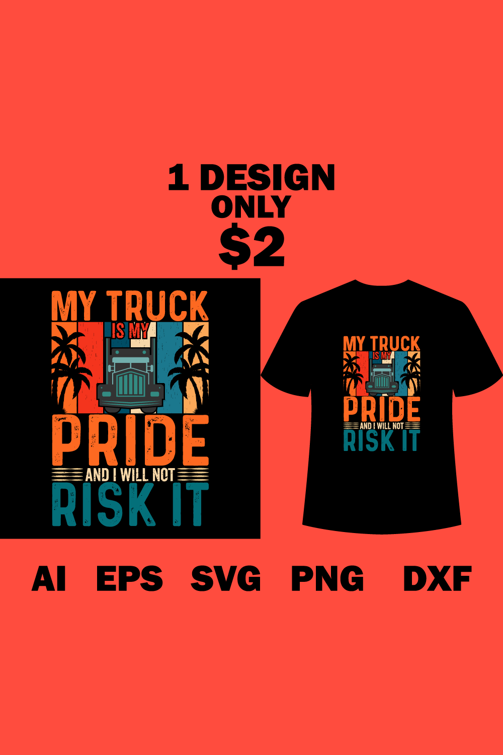 Image of a t-shirt with the adorable slogan My Truck Is My Pride And I Will Not Risk It