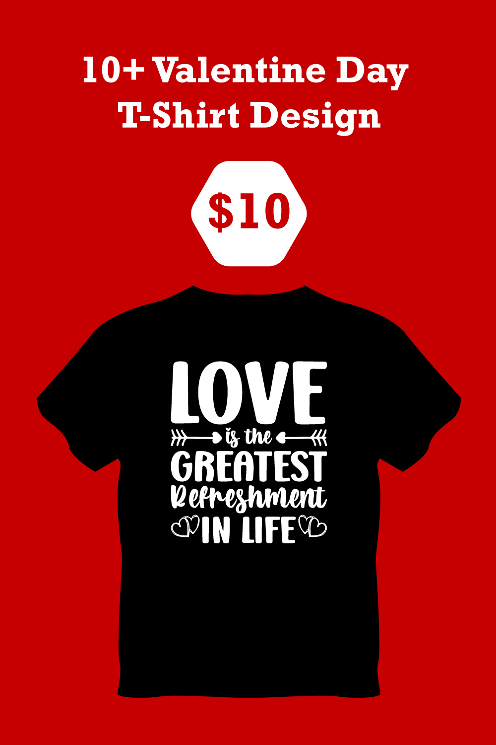 10+ Valentine Day T-Shirt Design Bundle pinterest image.