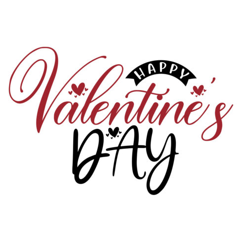 Image with elegant printable lettering Happy Valentines Day