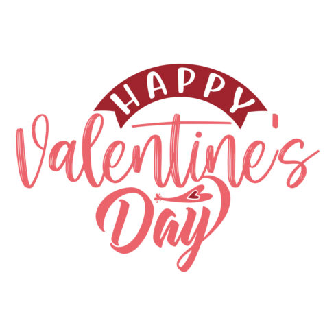 Image with exquisite printable lettering Happy Valentines Day