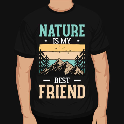 Nature Is My Best Driends T-Shirt Design main cover