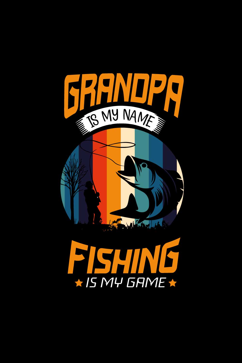 T-shirt Grandpa Is My Name Fishing Is My Game Design pinterest image.