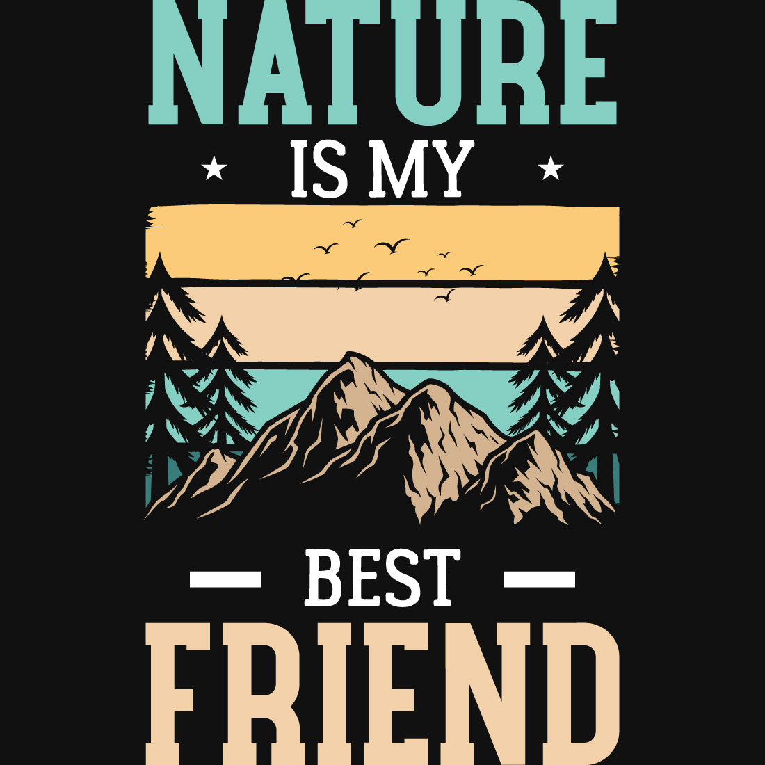 Nature Is My Best Driends T-Shirt Design cover