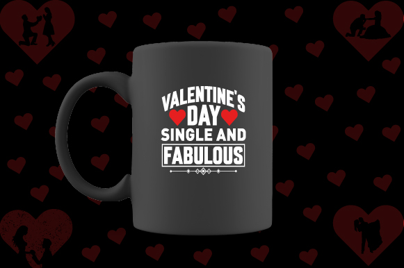 valentines day single and fabulous 2 900