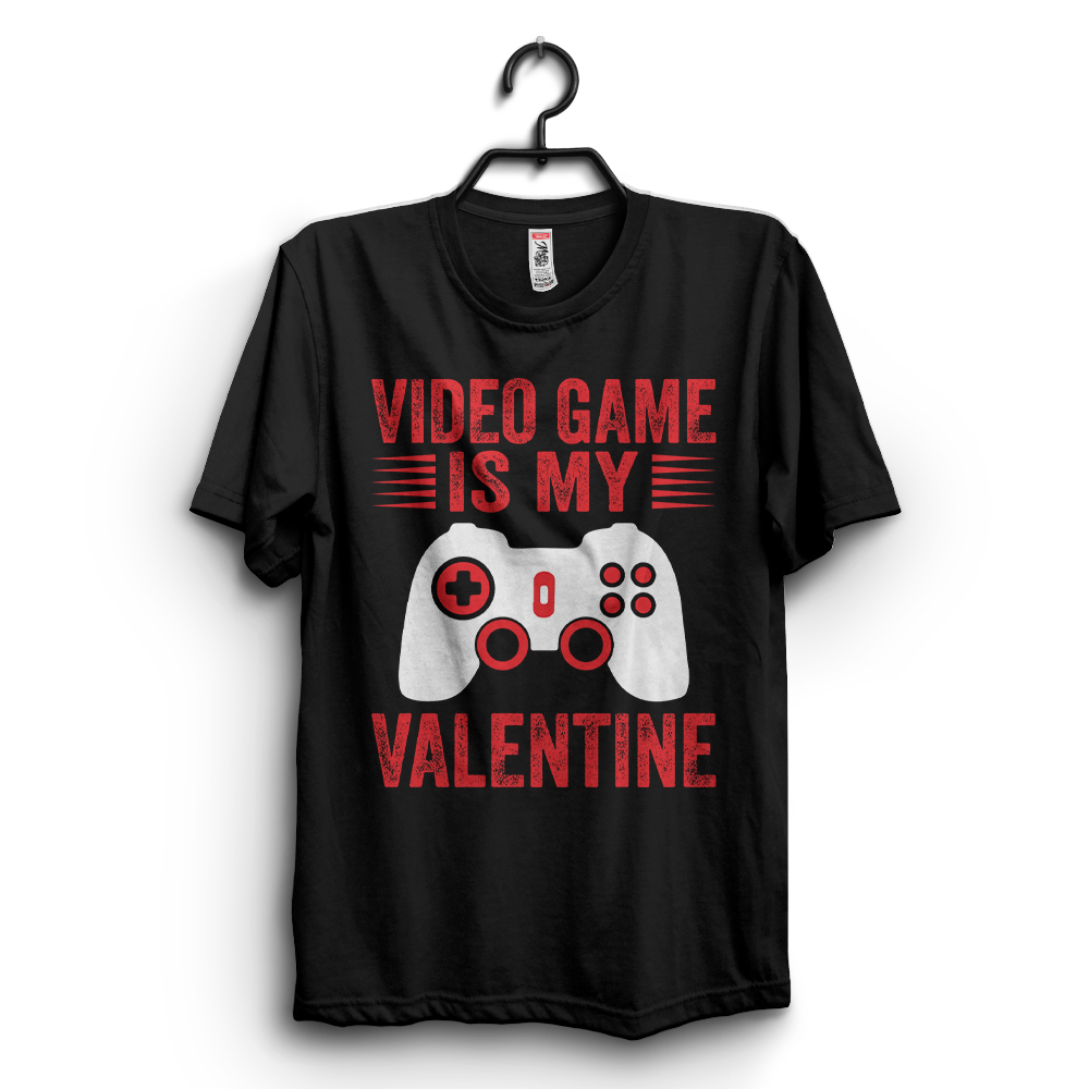 Video Games Is My Valentine T-shirt Designs preview image.