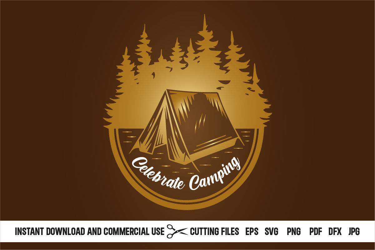 Celebrate Camping SVG preview image.