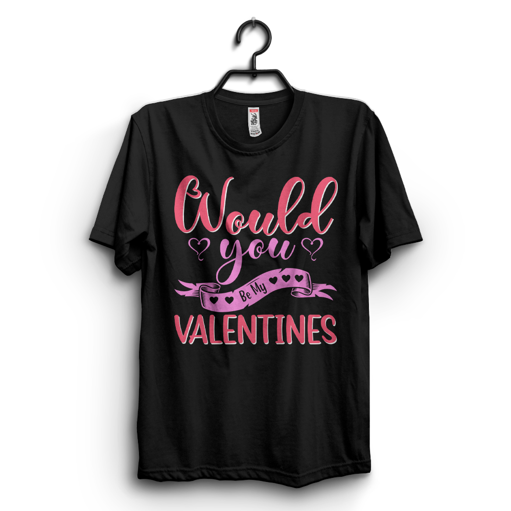 Would You Be My Valentines T-shirt Designs preview image.