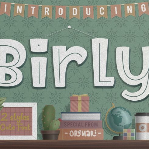 Birly  ~ 2 Styles Cute Font cover image.