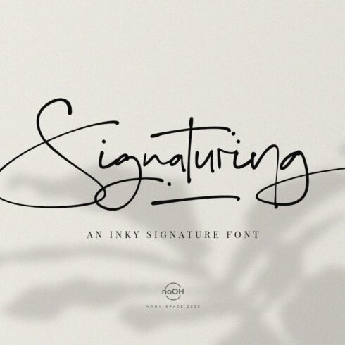 Signaturing - An Inky Handwritten cover image.