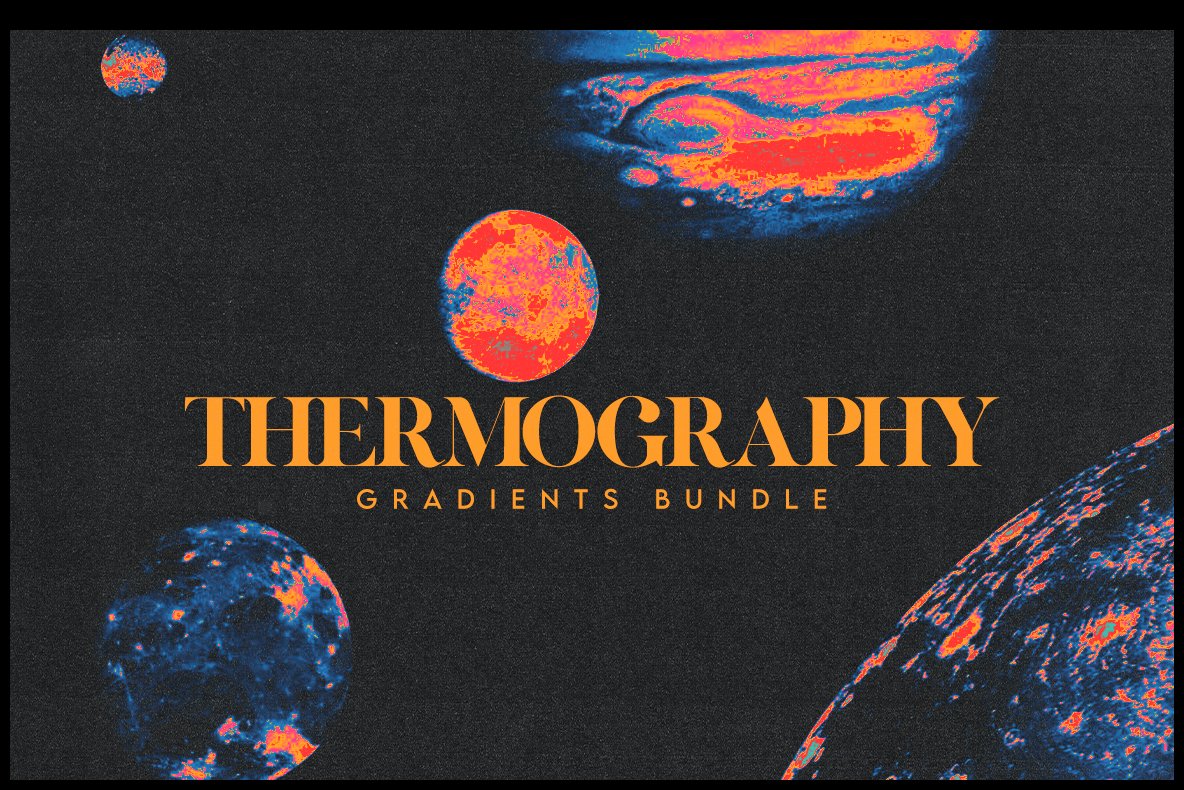 SALE! Thermography Gradients Bundlecover image.