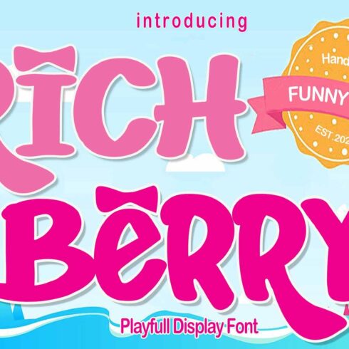 Rich Berry - Playful Display Font cover image.