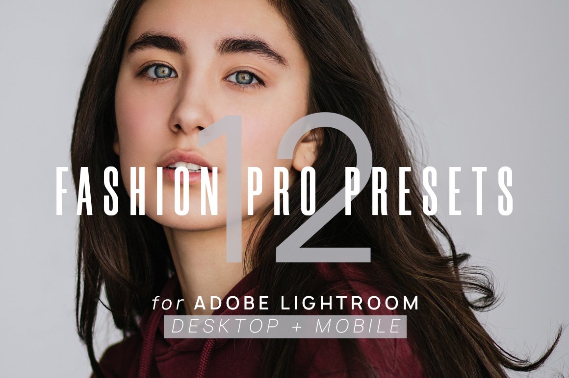 12 Fashion Pro Presets for Lightroomcover image.