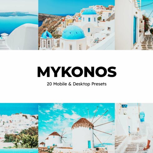 20 Mykonos Lightroom Presets LUTscover image.