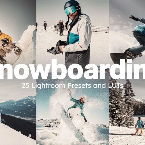 25 Snowboarding Lightroom Presetscover image.