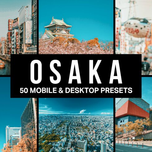 50 Osaka Lightroom Presets & LUTscover image.