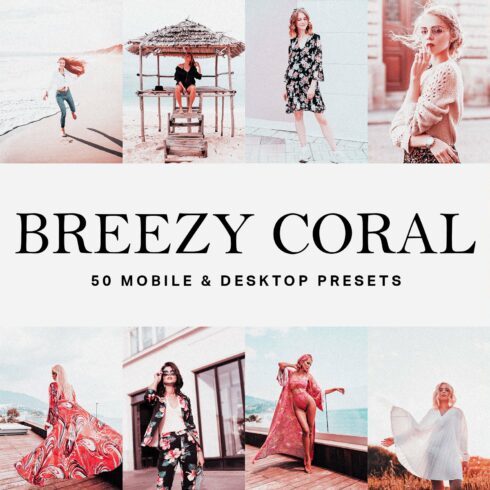 50 Breezy Coral Lightroom Presetscover image.