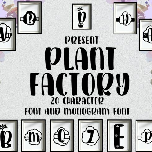 Plant factory Monogram Family cover image.