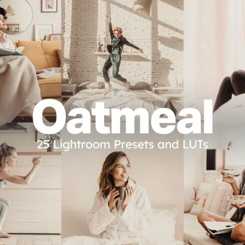 25 Oatmeal Lightroom Presets & LUTscover image.