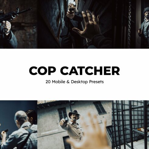 20 Cop Catcher Lightroom Presets LUTcover image.