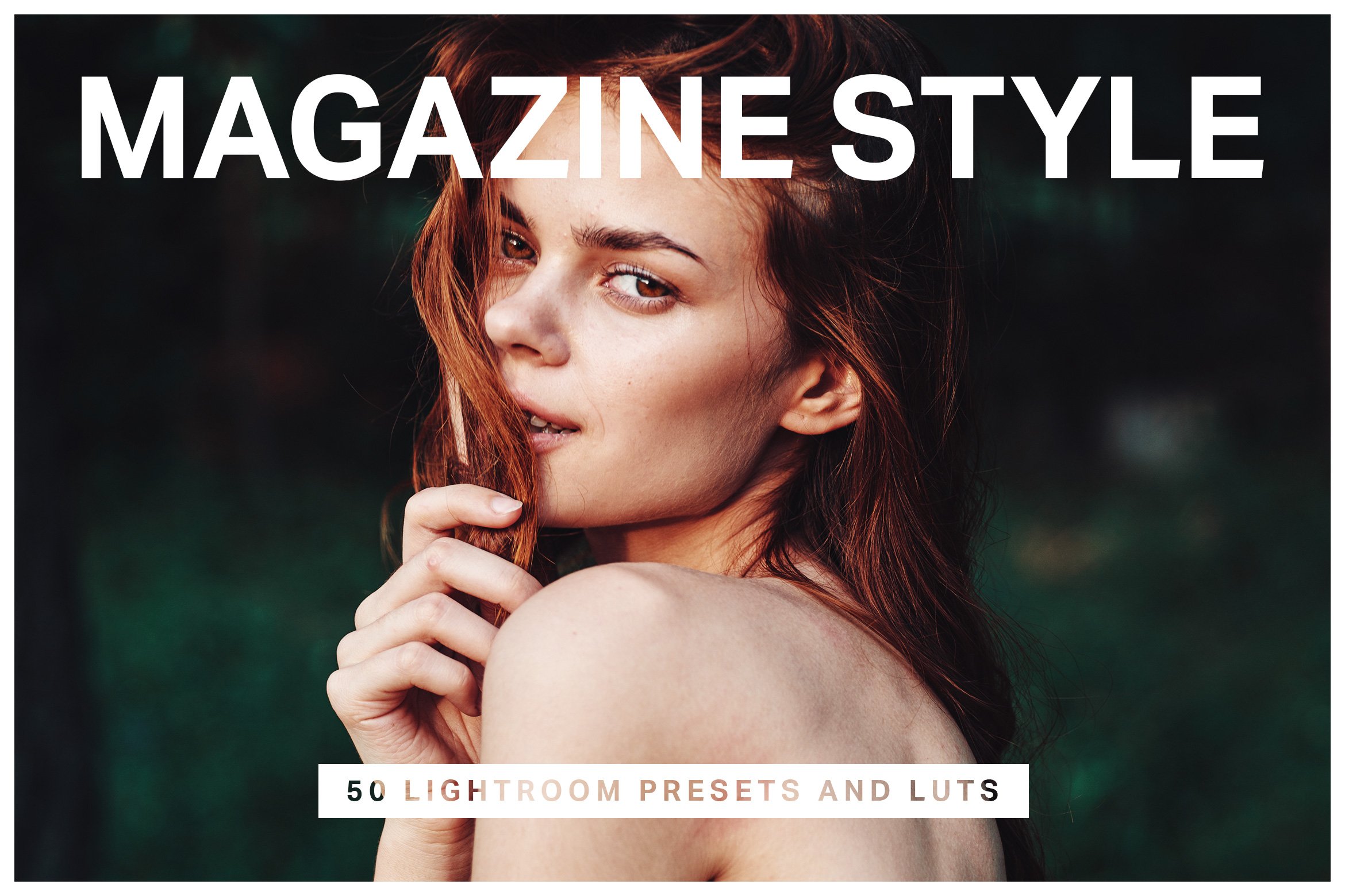 50 Magazine Lightroom Presets & LUTscover image.