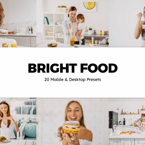 20 Bright Food Lightroom Presetscover image.