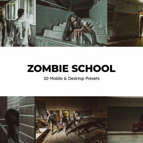 20 Zombie School Lightroom Presetscover image.