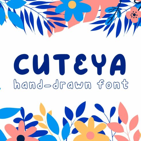 CUTEYA handwritten cute font cover image.