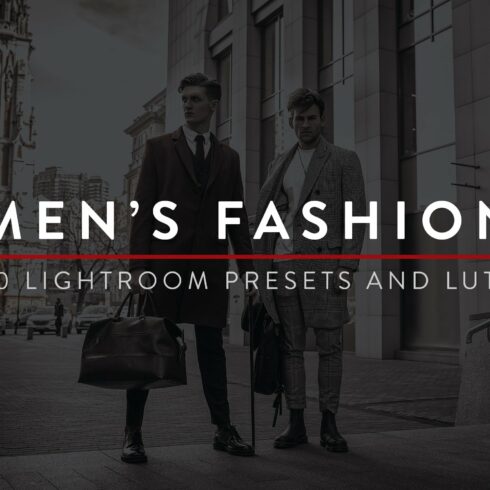 50 Men's Fashion Lightroom Presetscover image.