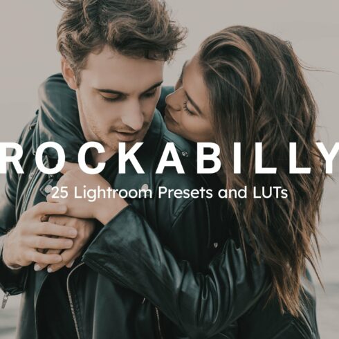 25 Rockabilly Lightroom Presets LUTscover image.