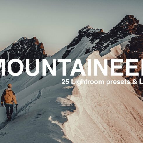 25 Mountaineer Lightroom Presetscover image.
