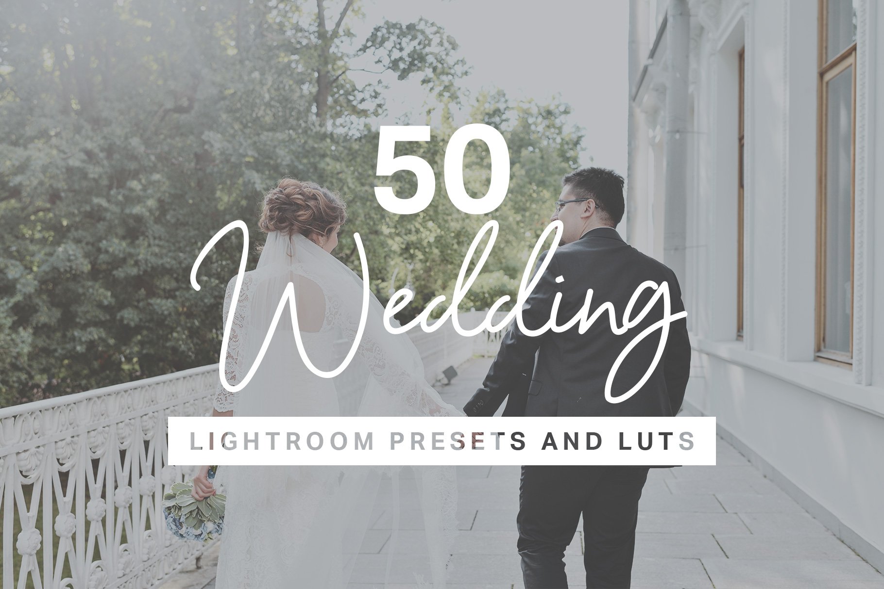 50 Wedding Lightroom Presets + LUTscover image.