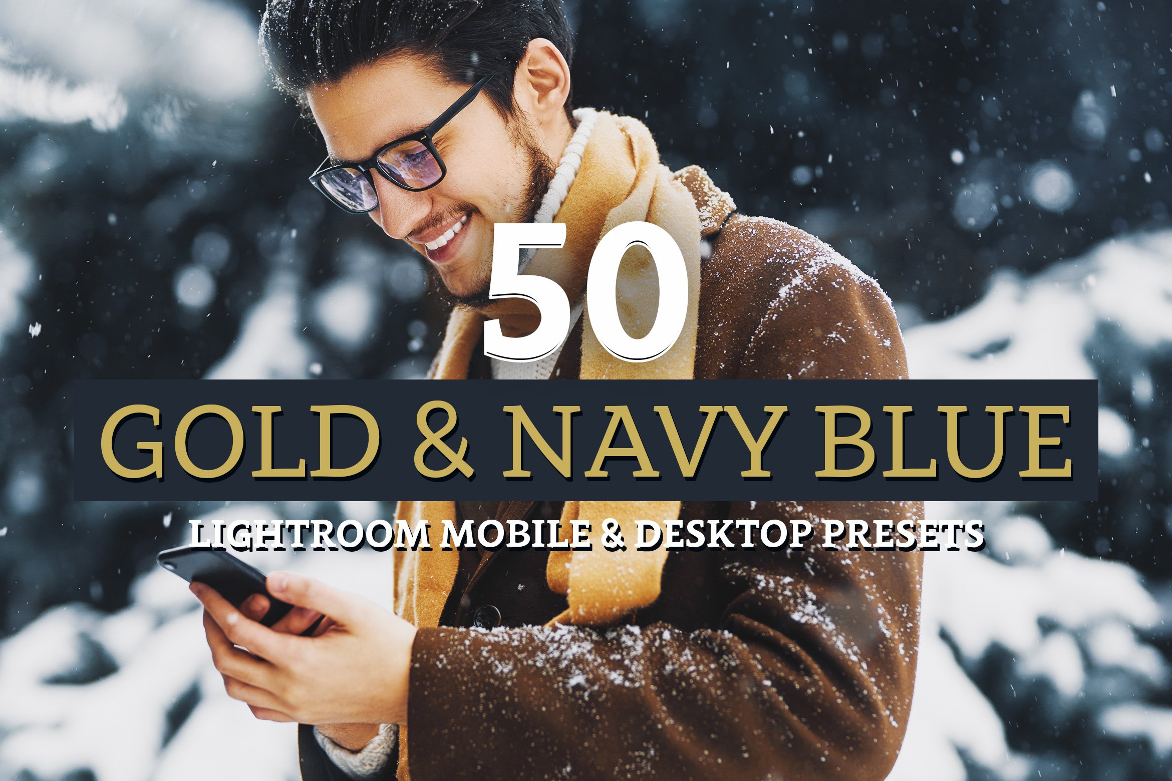 50 Gold & Navy Lightroom Presetscover image.