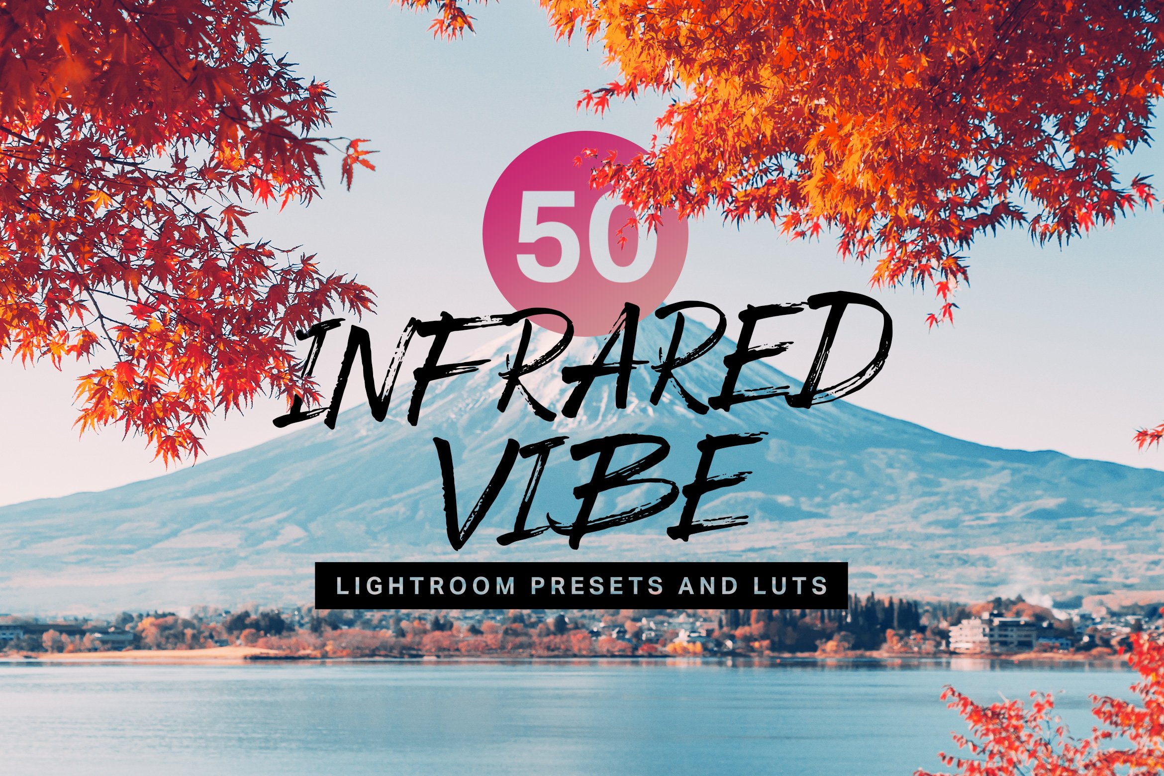 50 Infrared Vibe Lightroom Presetcover image.